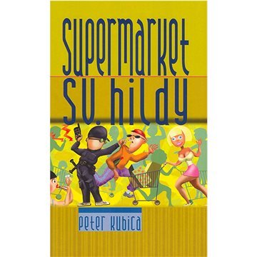 Supermarket sv. Hildy