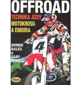 OffRoad: Technika jízdy motokrosu a endura
