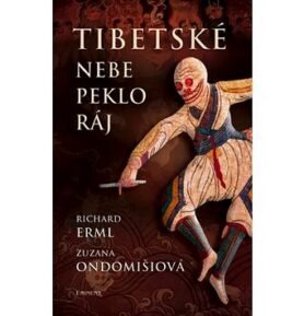 Tibetské nebe, peklo, ráj