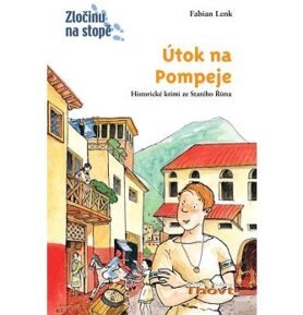 Útok na Pompeje: Historické krimi ze starého Říma