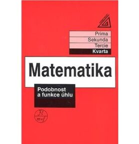 Matematika Podobnost a funkce úhlu: Kvarta