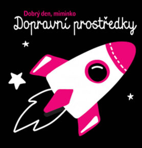 SVOJTKA & CO.S.R.O. Dopravní prostředky Dobrý den miminko