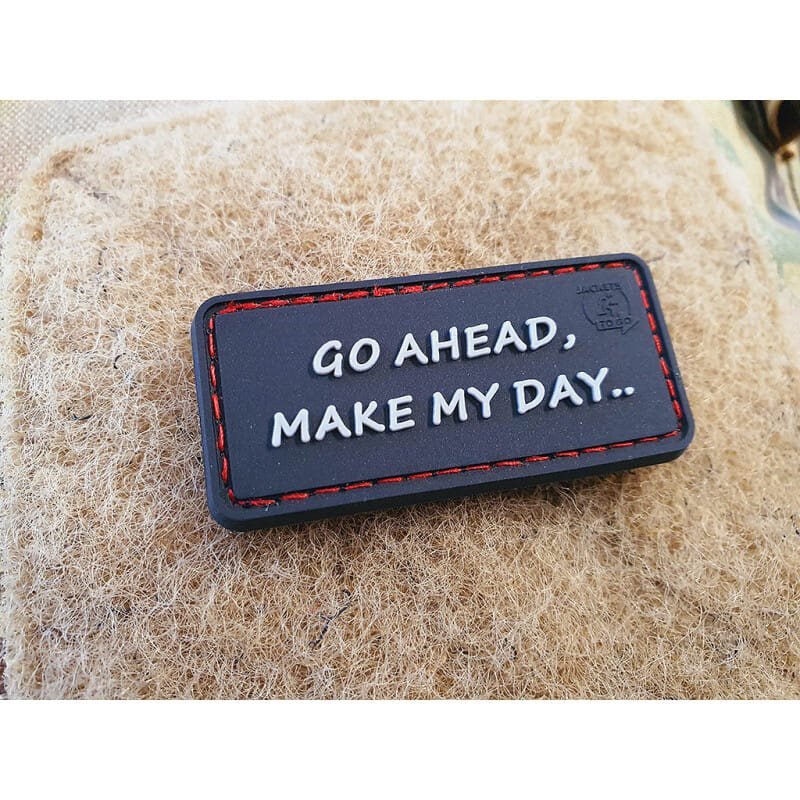 JACKETS TO GO nášivka GO AHEAD, MAKE MY DAY velcro plastová