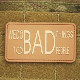 JACKETS TO GO nášivka WE DO BAD THINGS plast DESERT