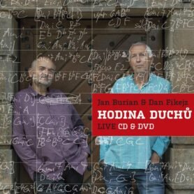 Burian Jan & Dan Fikejz: Hodina duchů Live
